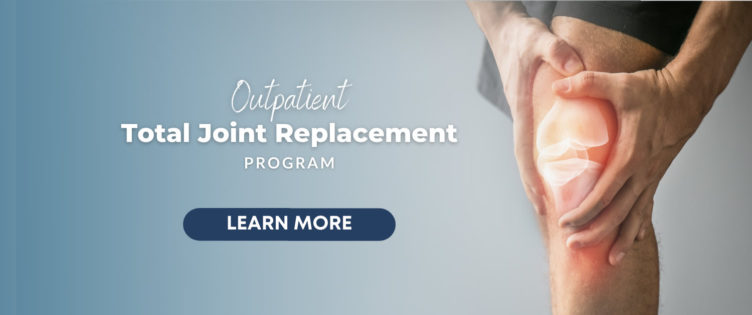 Total Joint Replacement Program